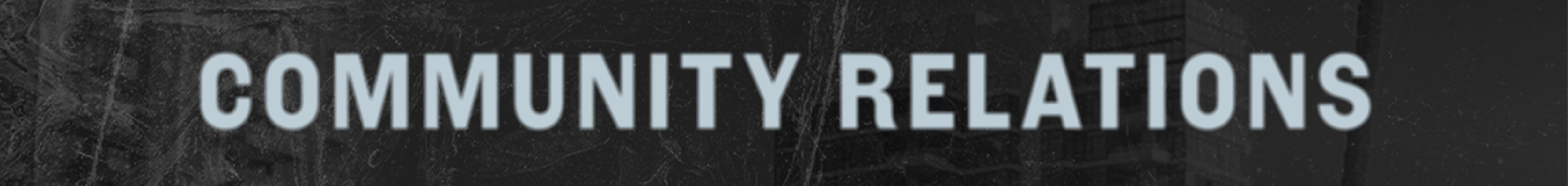 CommunityRelations_SkinnyBanner.jpg