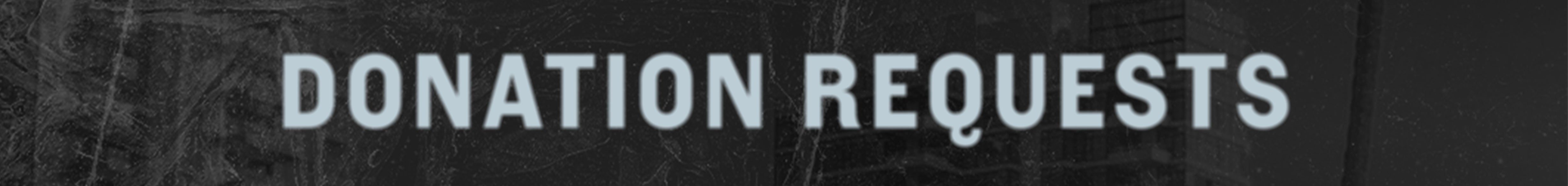 DonationRequests_SkinnyBanner.jpg